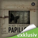 Hörbuch Papillon - exklusiv von Audible